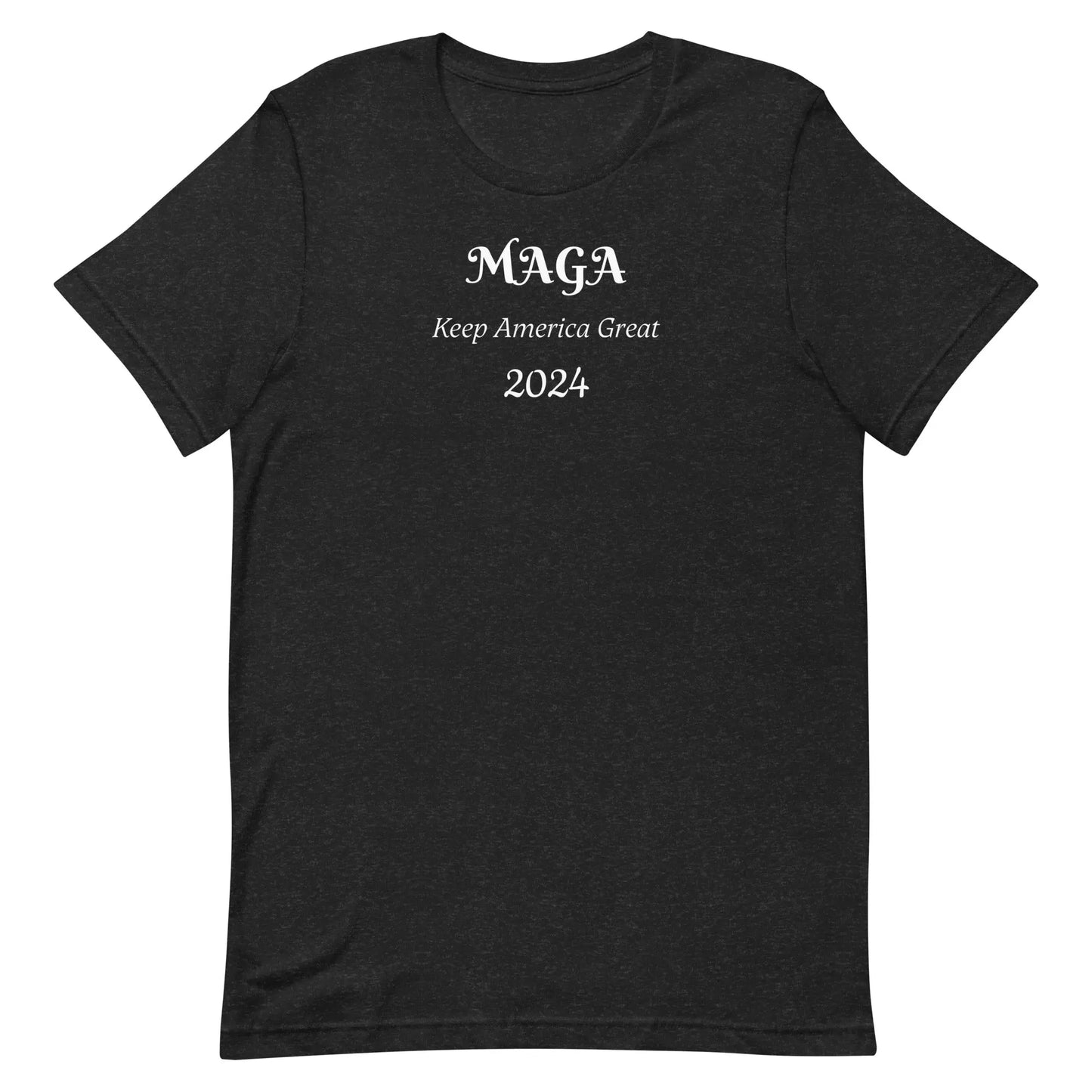 Maga 2024 Black T-Shirt - Make America Great Again 2024